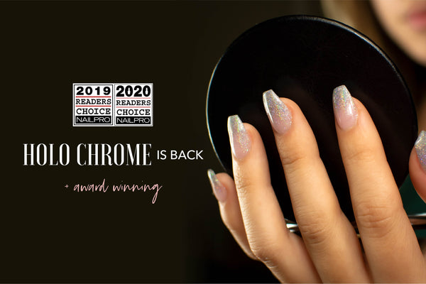 Award winning Holo Chrome is back