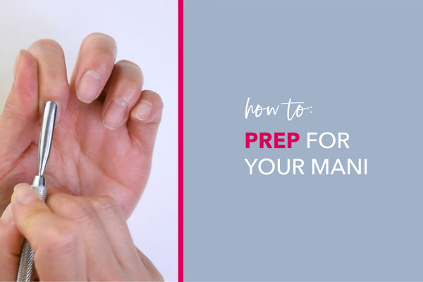 How To Prep For Your Dip Powder Manicure