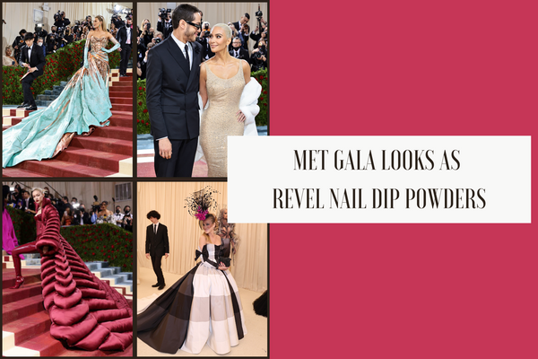 8 Met Gala Looks as Revel Nail Dip Powders