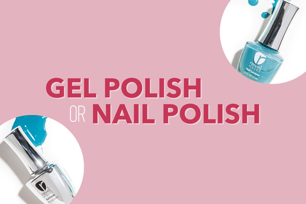 Gel Polish vs. Regular Polish…Which Should I Pick?